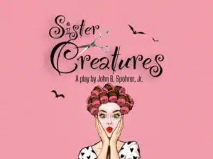 Panhandle-Players-present-Sister-Creatures-c9KSC8.tmp_ Panhandle-Players-present-Sister-Creatures-c9KSC8.tmp_